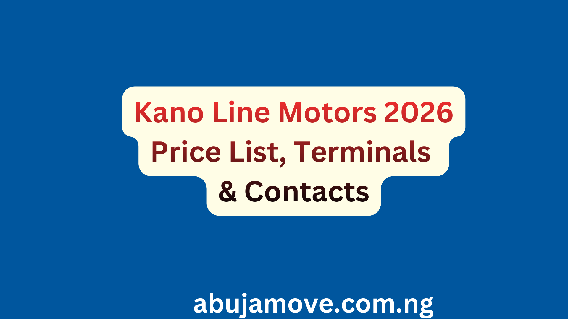 Kano Line Motors 2026 Price List, Terminals & Contacts