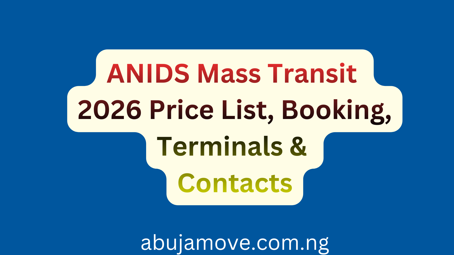 ANIDS Mass Transit 2026 Price List, Booking, Terminals & Contacts