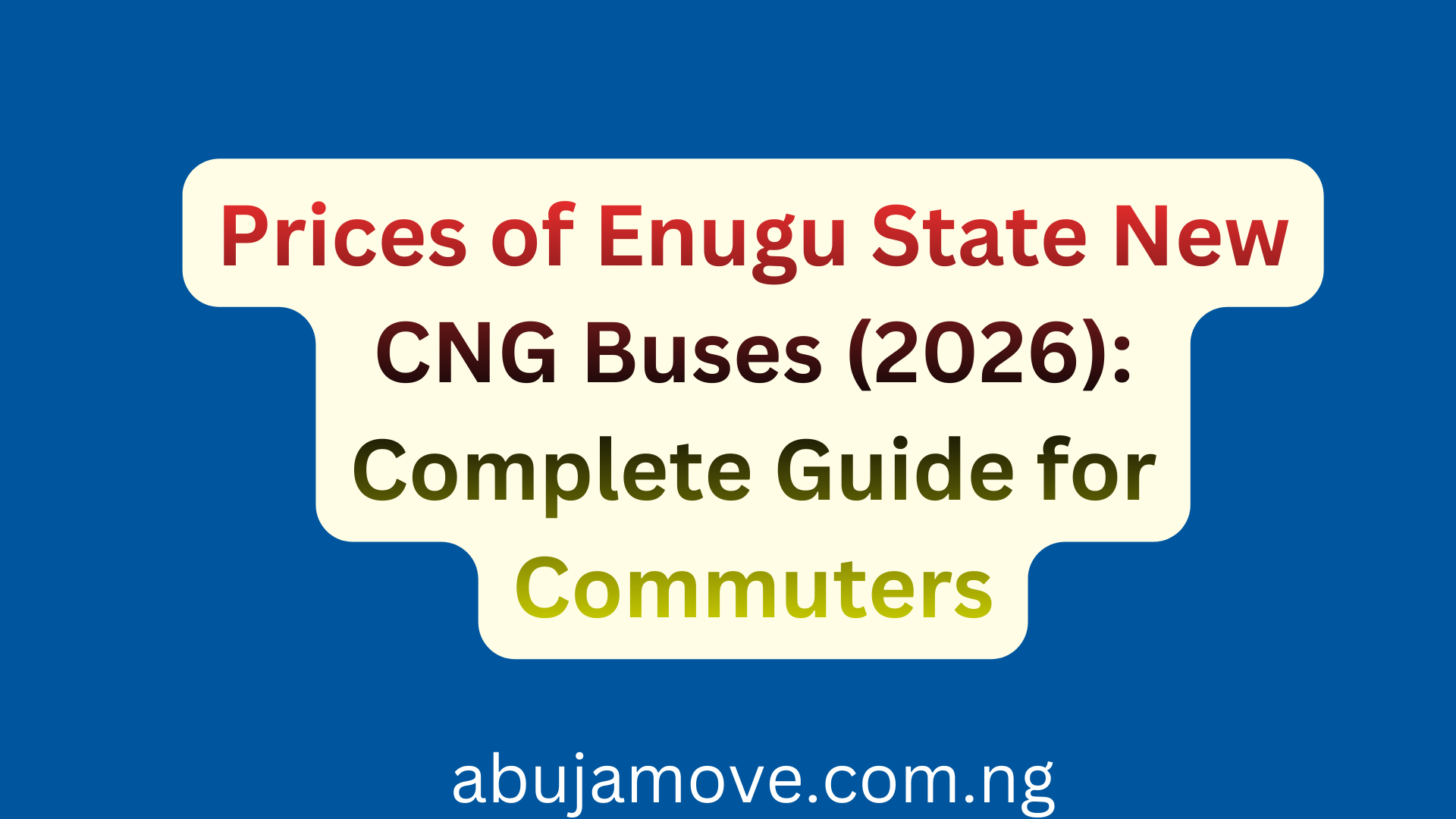 Prices of Enugu State New CNG Buses (2026): Complete Guide for Commuters