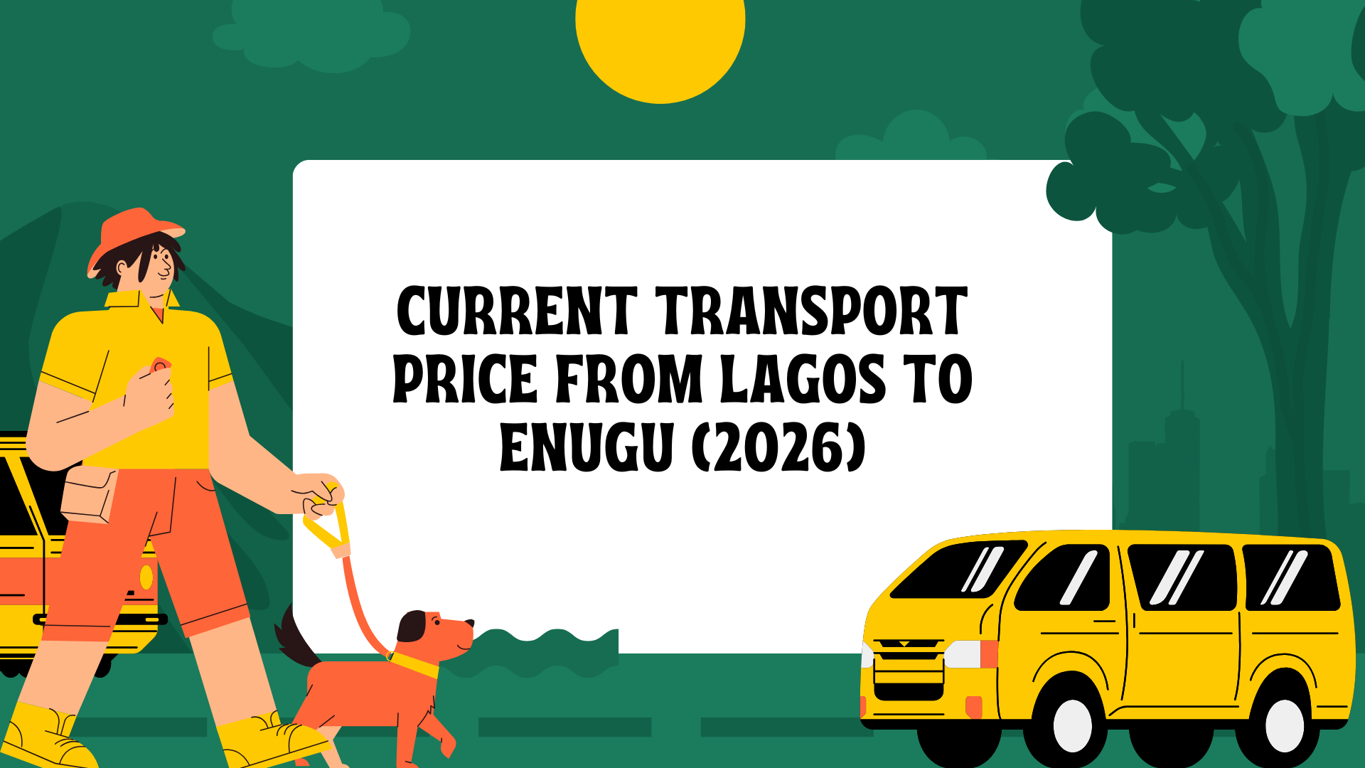 Current Transport Price from Lagos to Enugu (2026)